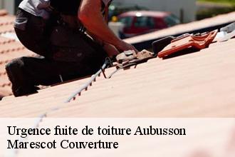 Urgence fuite de toiture aubusson-61100 Marescot Couverture
