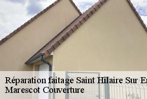 Réparation faitage saint-hilaire-sur-erre-61340 Marescot Couverture